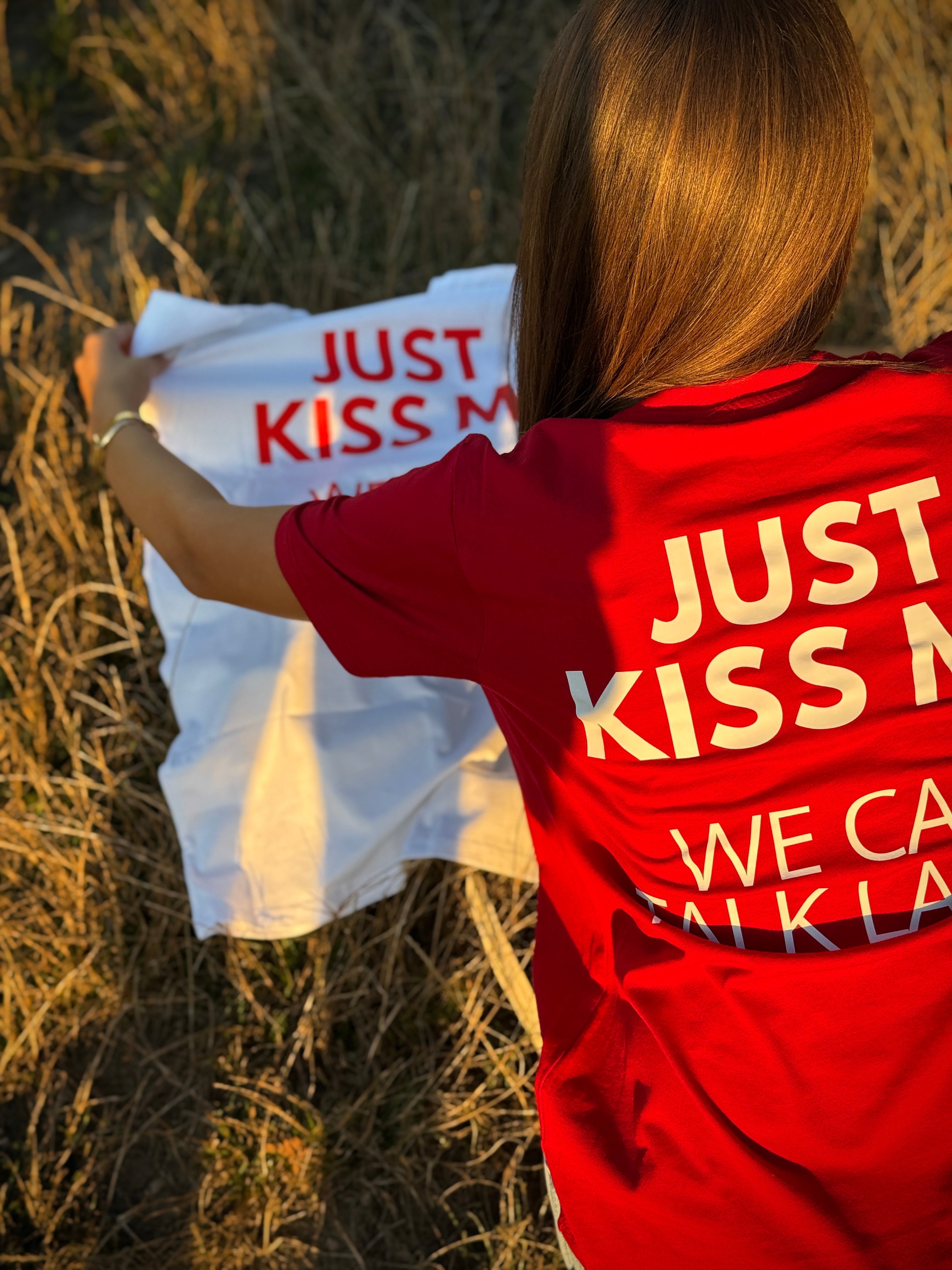 Kiss me