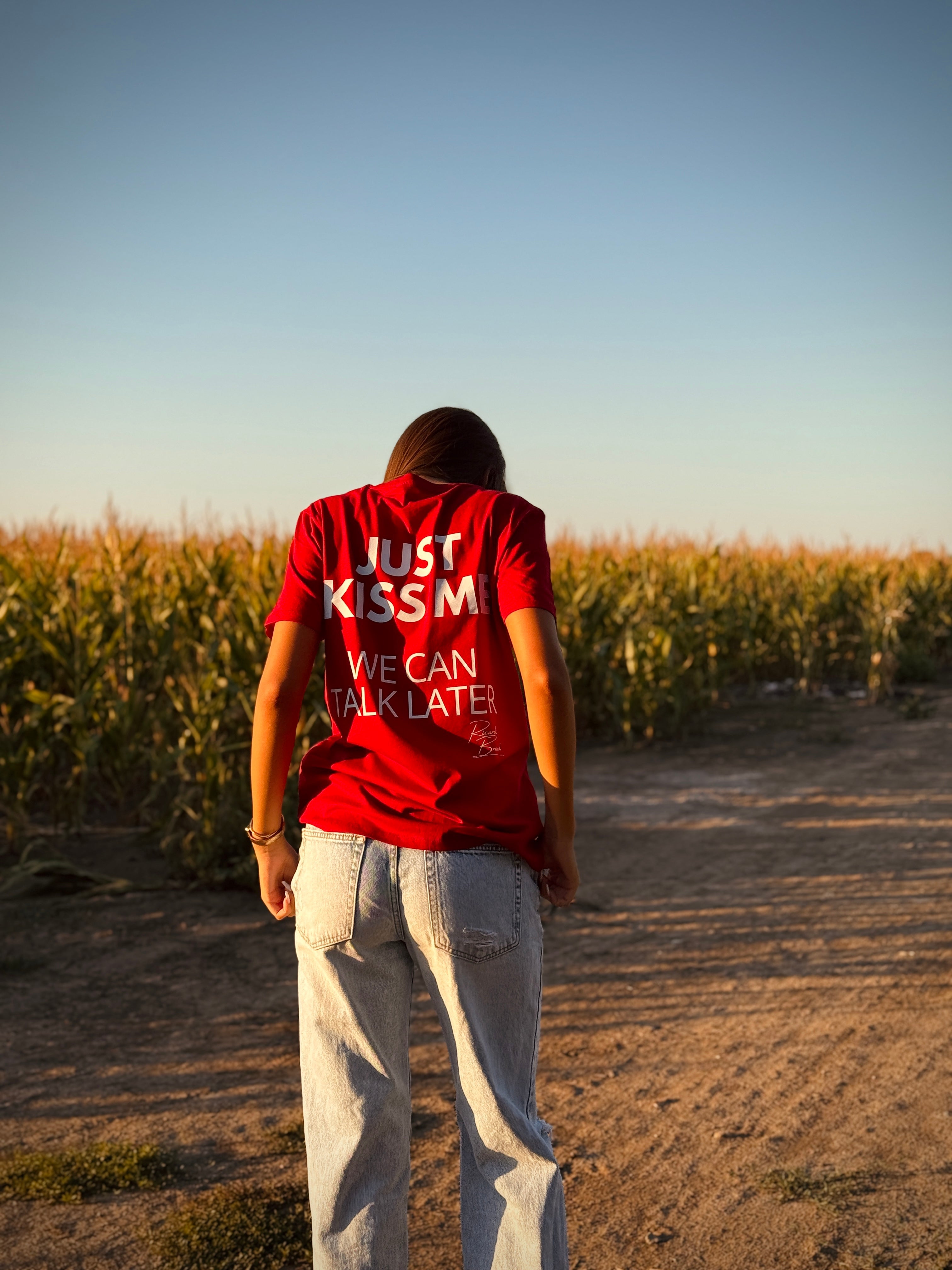 Kiss me