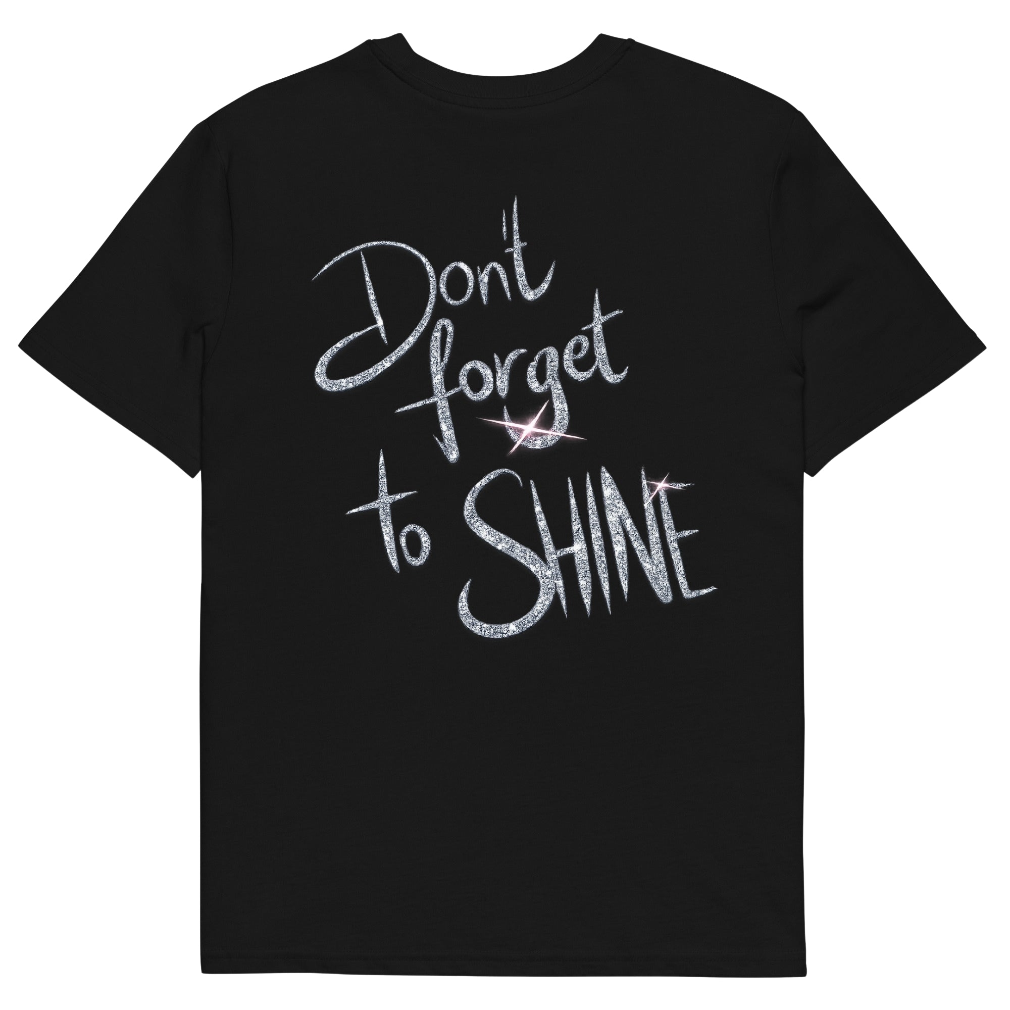 Don't forget to Shine