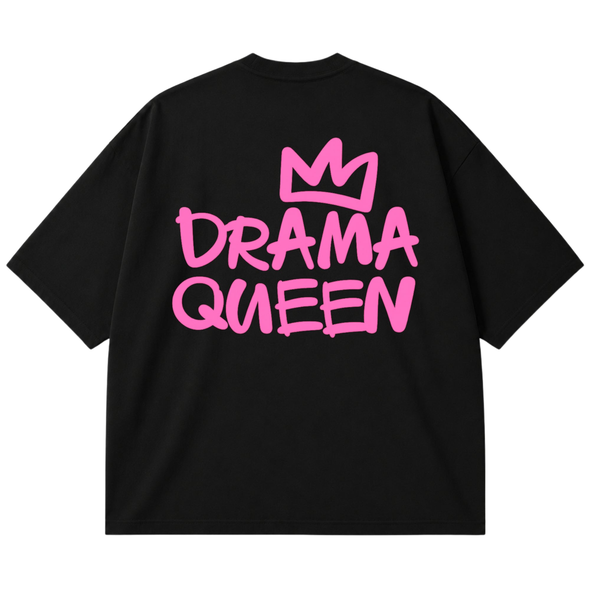 Drama Queen OVERSIZE